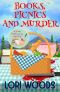 [A Story Tree Cozy Mystery 04] • Books, Picnics and Murder